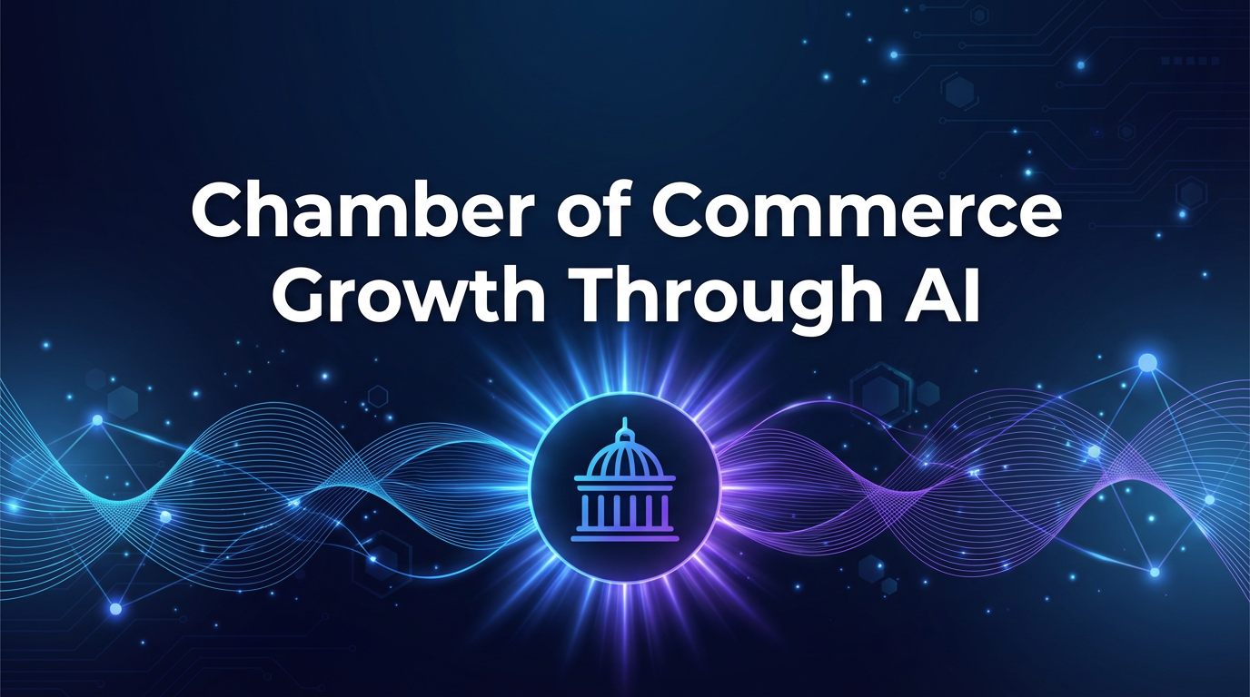 Chamber of Commerce Growth Through AI: Amplify Member Visibility & Foster Partnerships